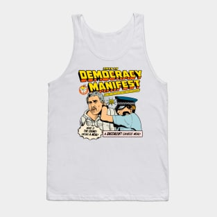 Funny-This-Is-Democracy-Manifest Tank Top